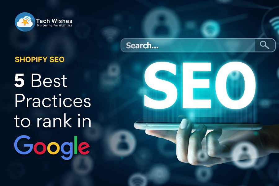 Shopify SEO - 5 best practices to rank on Google