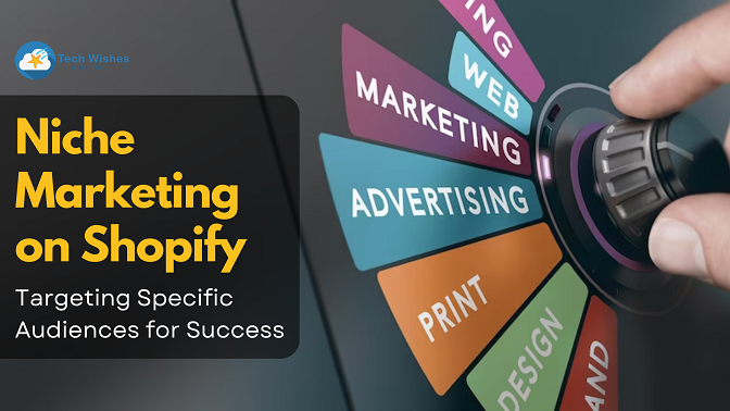 Niche Marketing on Shopify