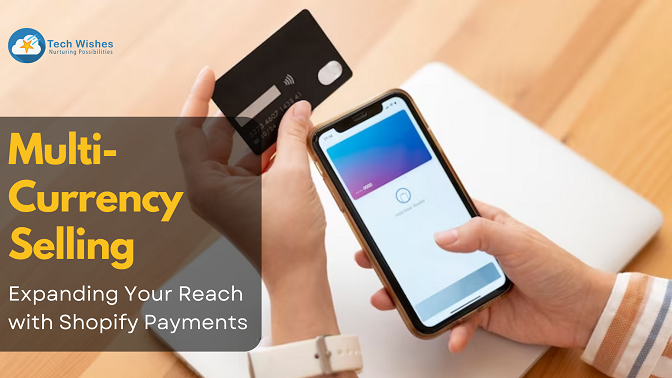 Multi-Currency Selling