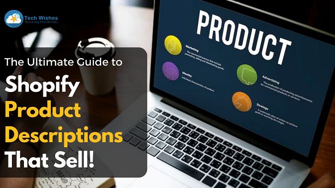 Shopify Product Descriptions That Sell
