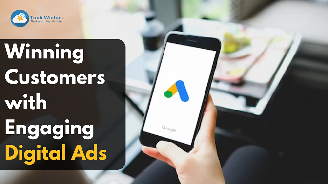 Winning Customers with Engaging Digital Ads