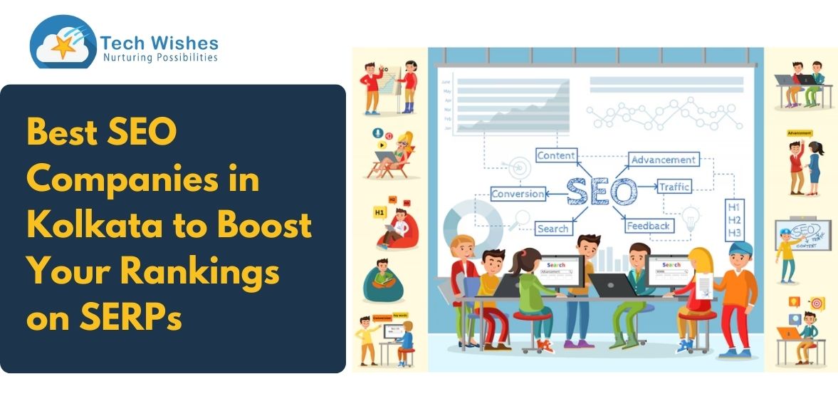 Best SEO Companies in Kolkata to Boost Your Rankings on SERPs