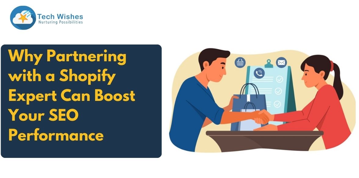 Why Partnering with a Shopify Expert Can Boost Your SEO Performance