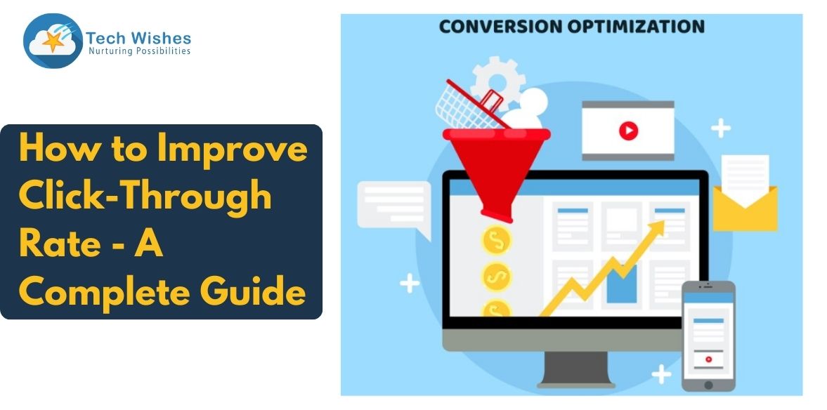 How to Improve Click-Through Rate - A Complete Guide